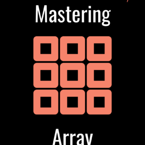Mastering Array